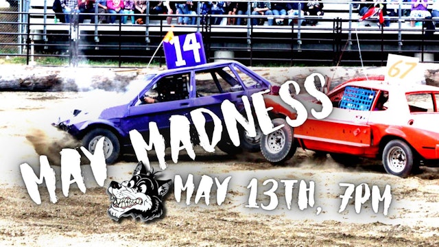 May Madness Derby. Live at 6:30 PM 5.13.23 