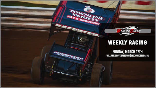 3.17.24 | Williams Grove Speedway