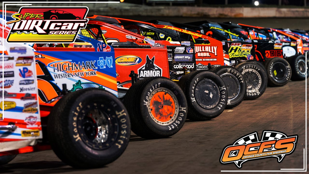 7.28.22 Orange County Fair Speedway 2022 DIRTVision The