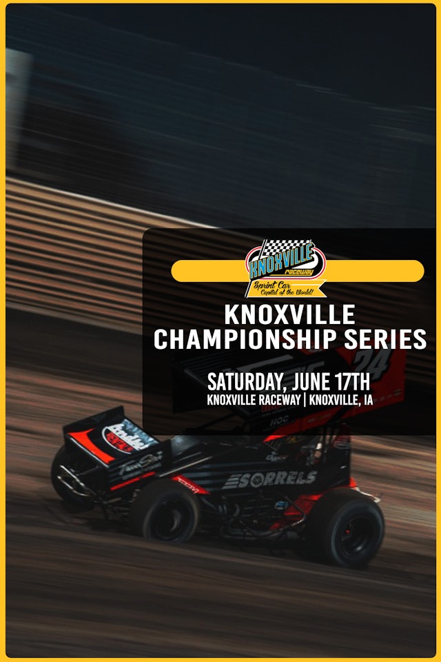 6.17.23 | Knoxville Raceway