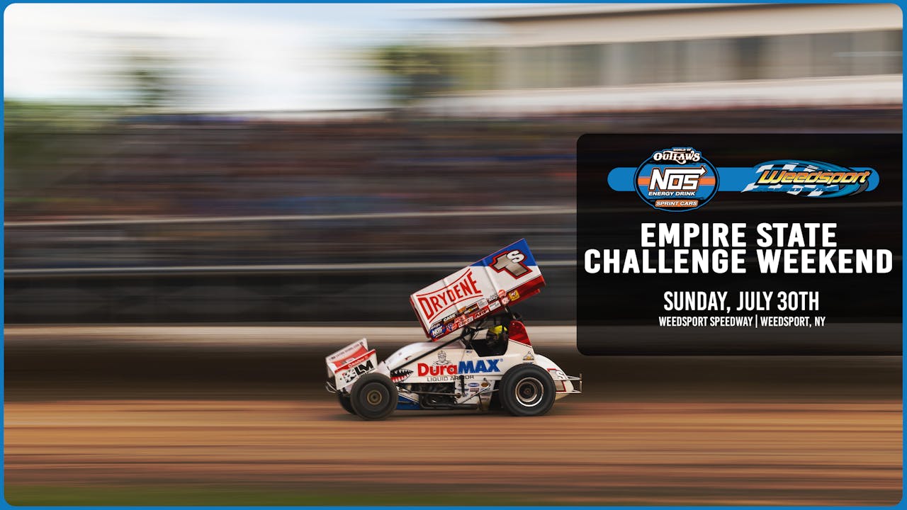 7.30.23 Weedsport Speedway 2023 DIRTVision The Greatest Shows