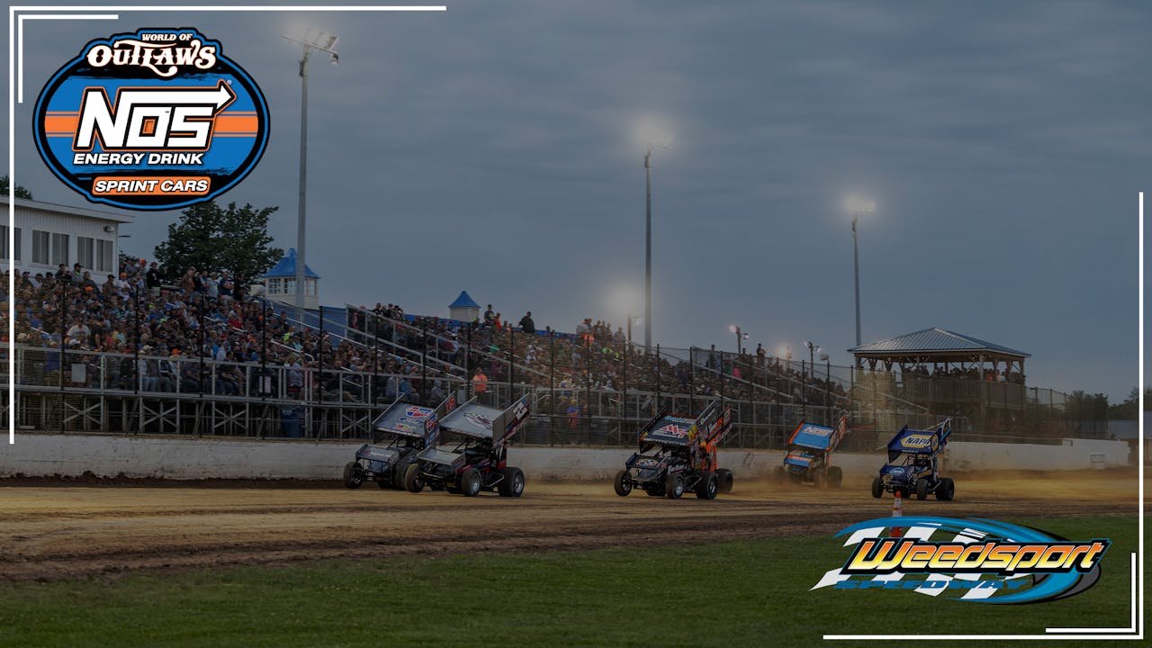 7.31.22 Weedsport Speedway 2022 DIRTVision The Greatest Shows