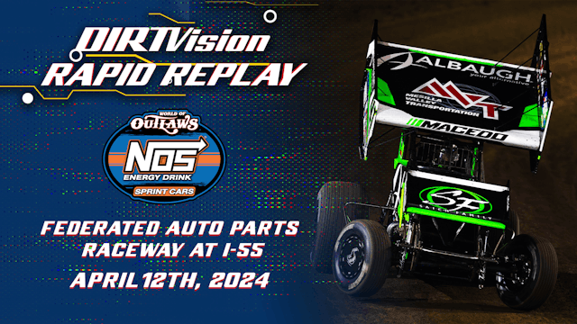 Rapid Replay | 4.12.24 | Federated Auto Parts Raceway at I-55