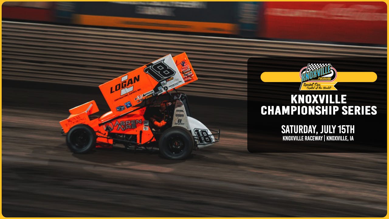 7.15.23 | Knoxville Raceway