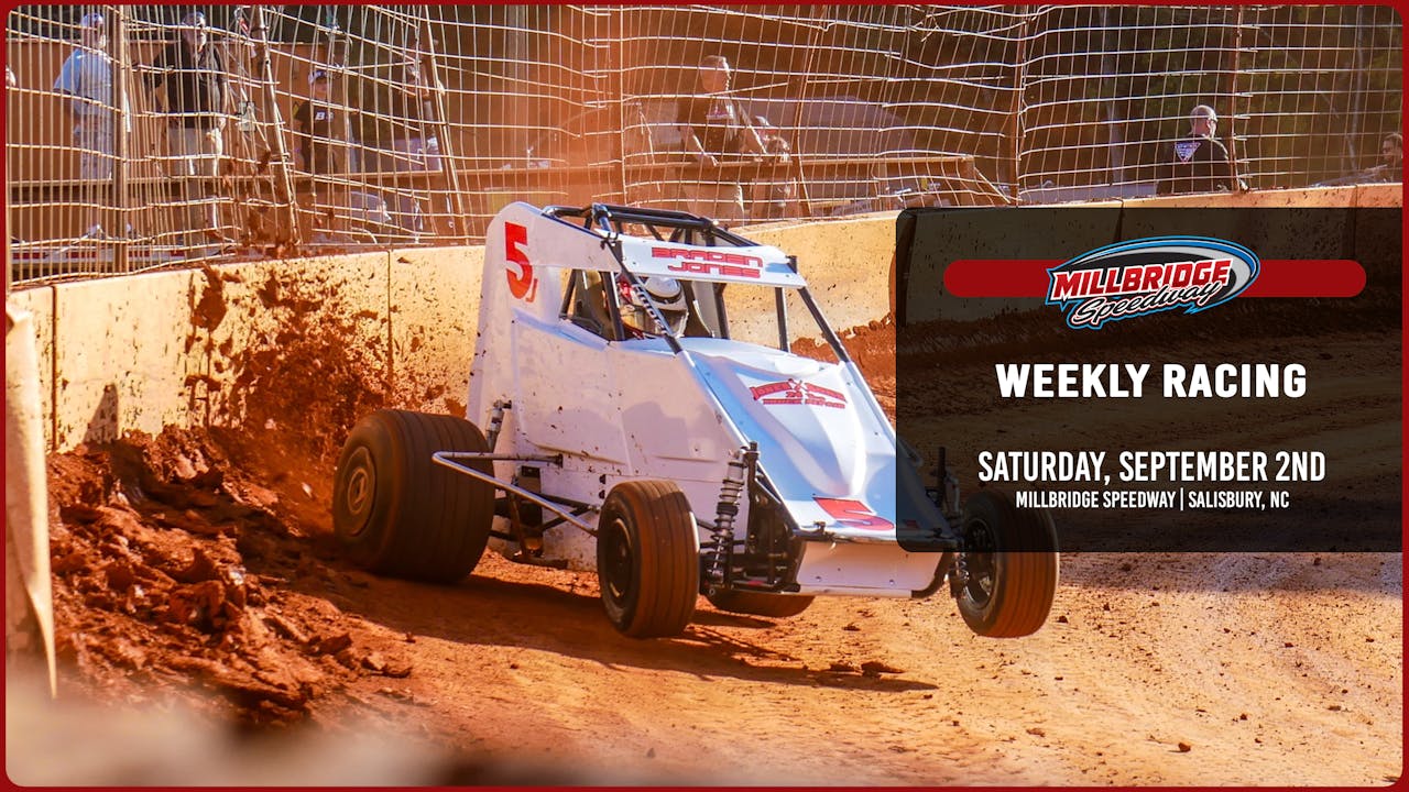 9.2.23 Millbridge Speedway 2023 DIRTVision The Greatest Shows