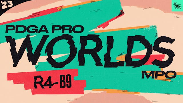 2023 PDGA Pro World Championships |MP...