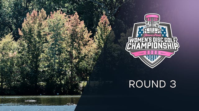 Round 3 | Throw Pink Women's Championship