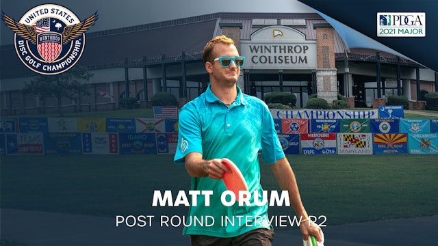 USDGC Round 2 - Post Round Interview - Matthew Orum