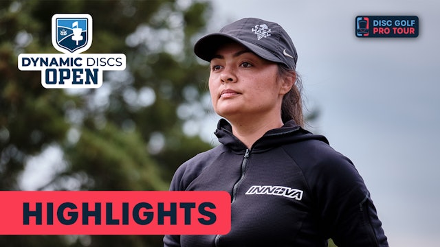Second Round Highlights, FPO | Dynamic Discs Open