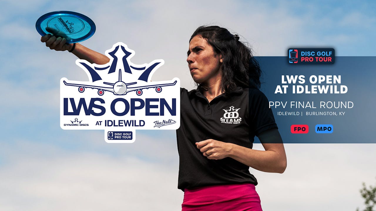Final Round (Non Sub PPV) | 2022 LWS Idlewild Open