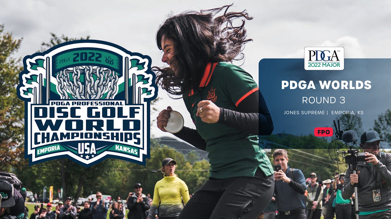 Round 3, FPO PDGA Pro Worlds 2022 Worlds LIVE BROADCASTS Disc