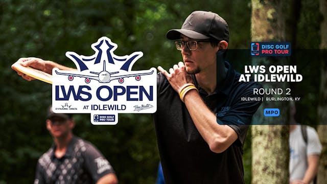 Round 2, MPO, Front 9 | LWS Open at I...