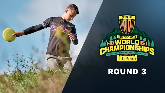 Round 3, MPO | 2023 PDGA Worlds presented by L.L.Bean