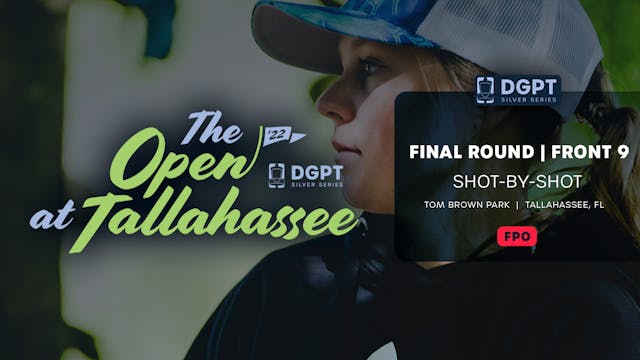 Final Round, Front 9 | FPO Shot-by-Sh...