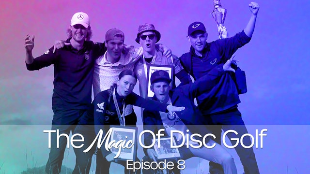 The Magic of Disc Golf - The Boy, The Honeymoon and The Phoenix