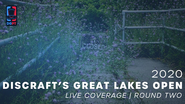 2020 Great Lakes Open Live | Round Two 