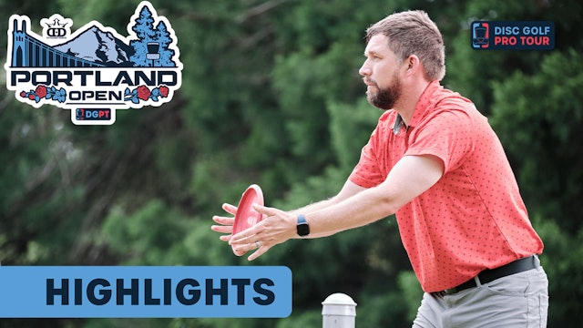 Final Round Highlights, MPO | Portland Open