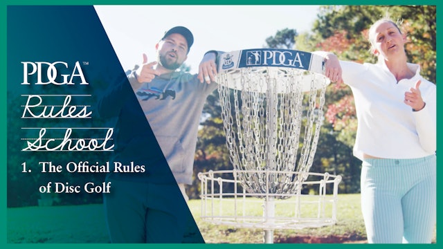 Disc Golf Rules School - Episode 1: The Official Rules of Disc Golf