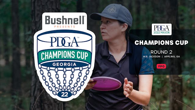 Round 1, | Champions Cup - 2022 Broadcasts - Disc Golf Network