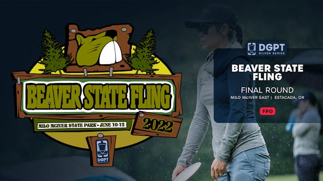 Final Round, FPO | Beaver State Fling