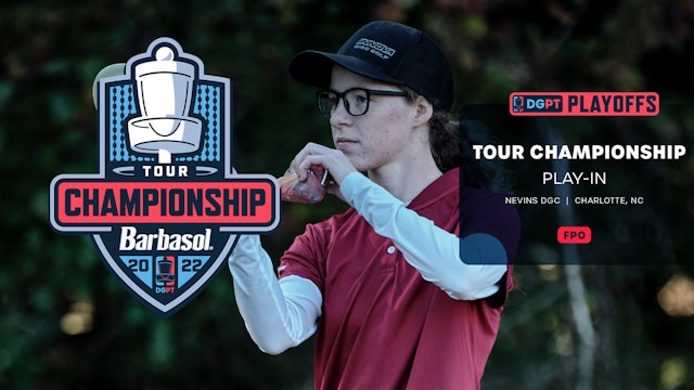 Play-In, Back 9, FPO | Tour Championship