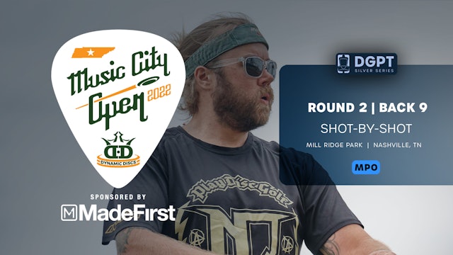 Round 2, Back 9 | MPO Shot-by-Shot Coverage | Music City Open