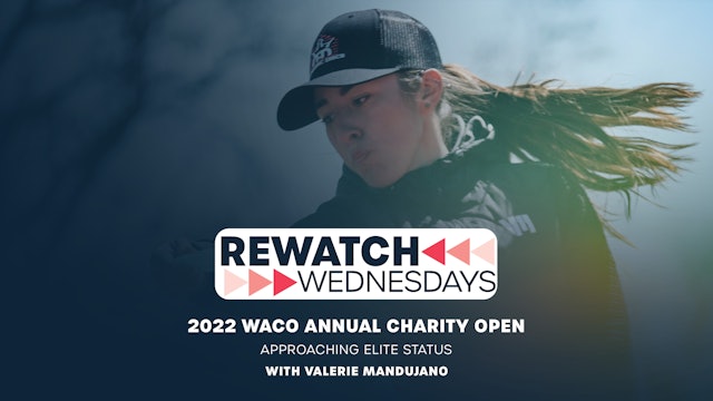 Waco Annual Charity Open with Valerie Mandujano | ReWatch Wednesdays