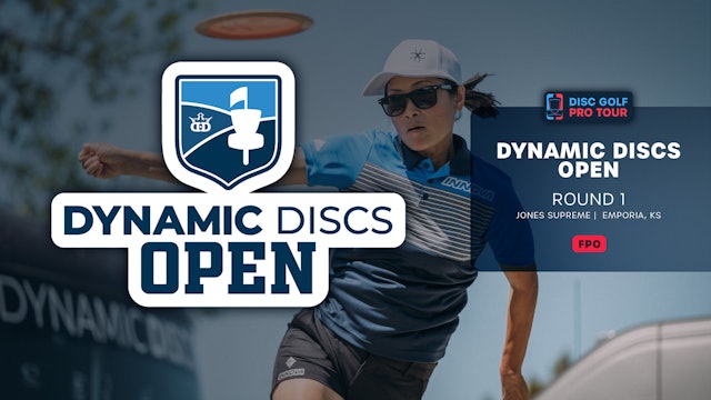 Round 1, FPO | Dynamic Discs Open
