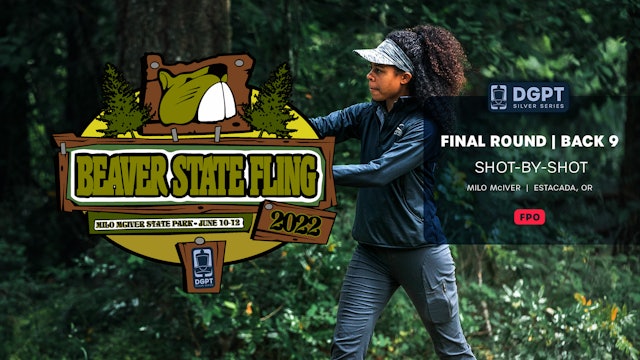 Final Round, Back 9 | FPO Shot-by-Shot Coverage | Beaver State Fling