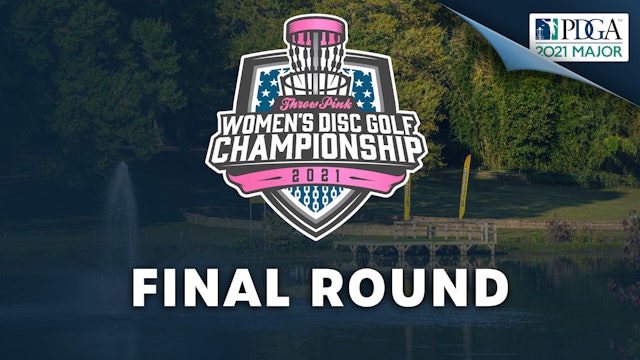 Final Round | Throw Pink Women's Disc Golf Championship 