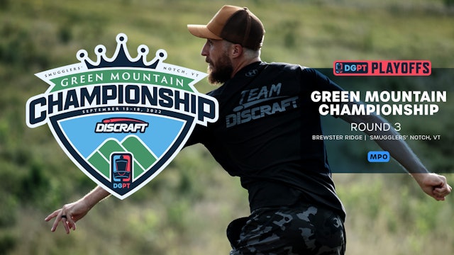 Round 3, MPO, Back 9 | Green Mountain Championship