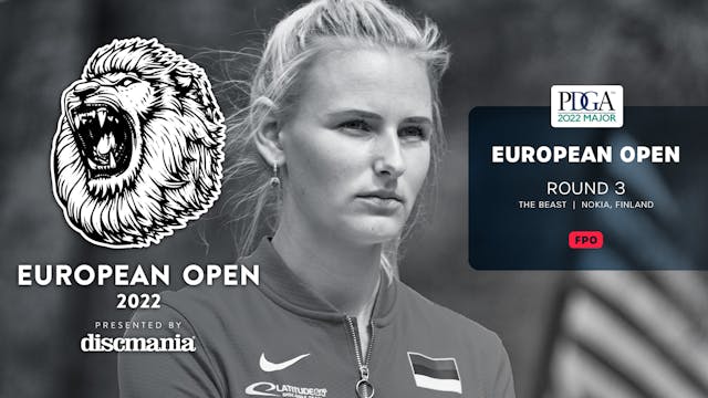 Round 3, FPO, Back 9 | European Open