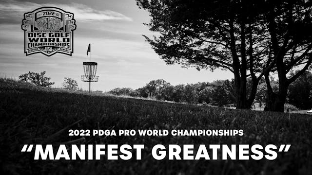 2022 PDGA Pro Worlds Tease - Manifest...