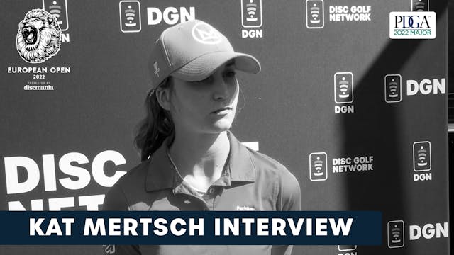 Kat Mertsch Leads After Round 1 | European Open 2022