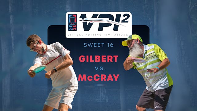 Thomas Gilbert vs JohnE McCray | VPI2...