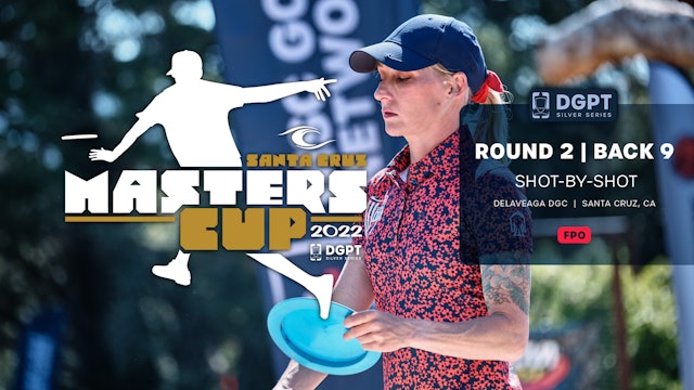 Round 2, Back 9 | FPO Shot-by-Shot Coverage | Masters Cup