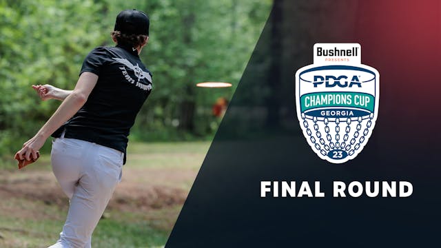 Final Round, FPO | 2023 PDGA Champions Cup