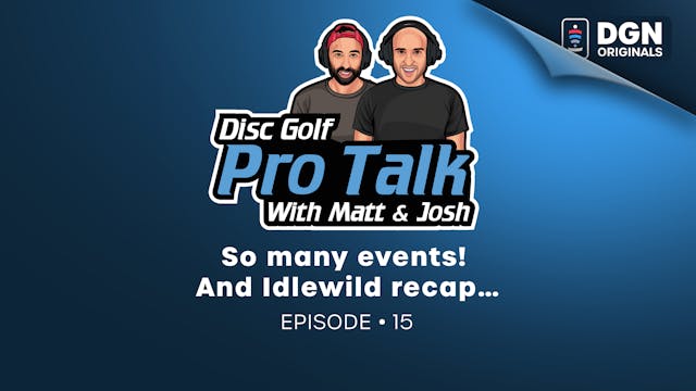 Ep. 15– So many events! And Idlewild ...