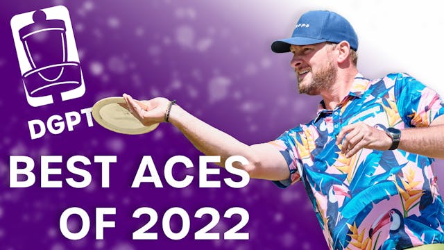 The BEST Disc Golf Aces of 2022 | Dis...