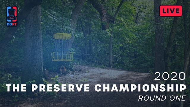 2020 Preserve Championship | Round One
