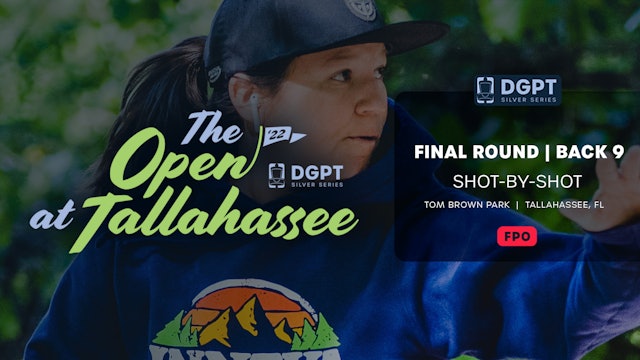 Final Round, Back 9 | FPO Shot-by-Shot Coverage | Open at Tallahassee