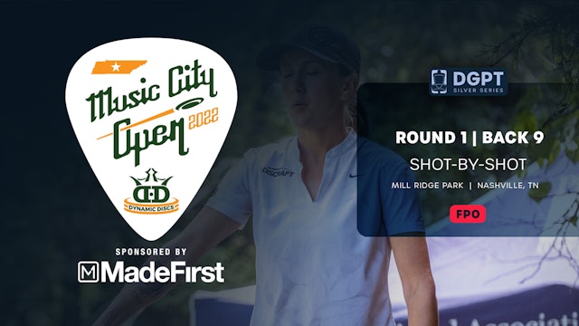 Round 1, Back 9 | FPO Shot-by-Shot Coverage | Music City Open