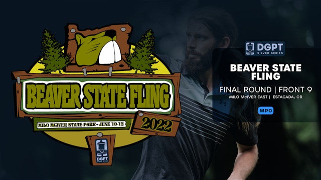 Final Round, Front 9, MPO | Beaver State Fling