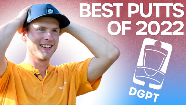 The BEST Disc Golf Putts of 2022 | Di...