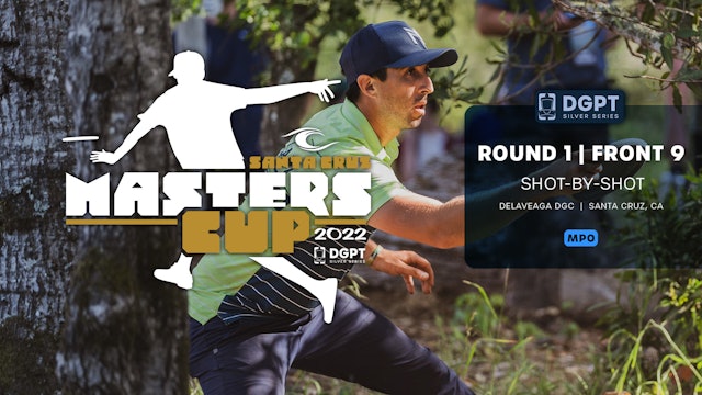 Round 1, Front 9 | MPO Shot-by-Shot Coverage | Masters Cup