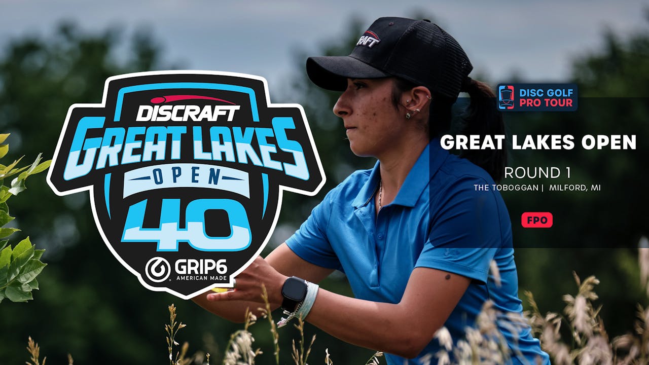 Round 1, FPO Great Lakes Open 2022 Live Broadcasts Disc Golf Network