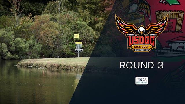 Round 3 | United States Disc Golf Cha...