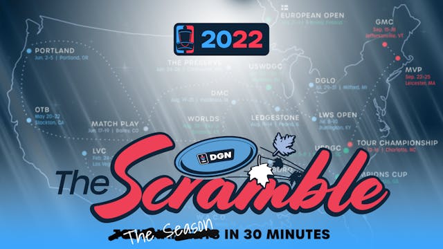 The Scramble: 2022 Season Recap