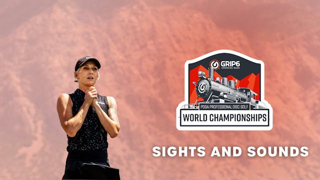 Sights and Sounds | FPO | PDGA Pro Wo...
