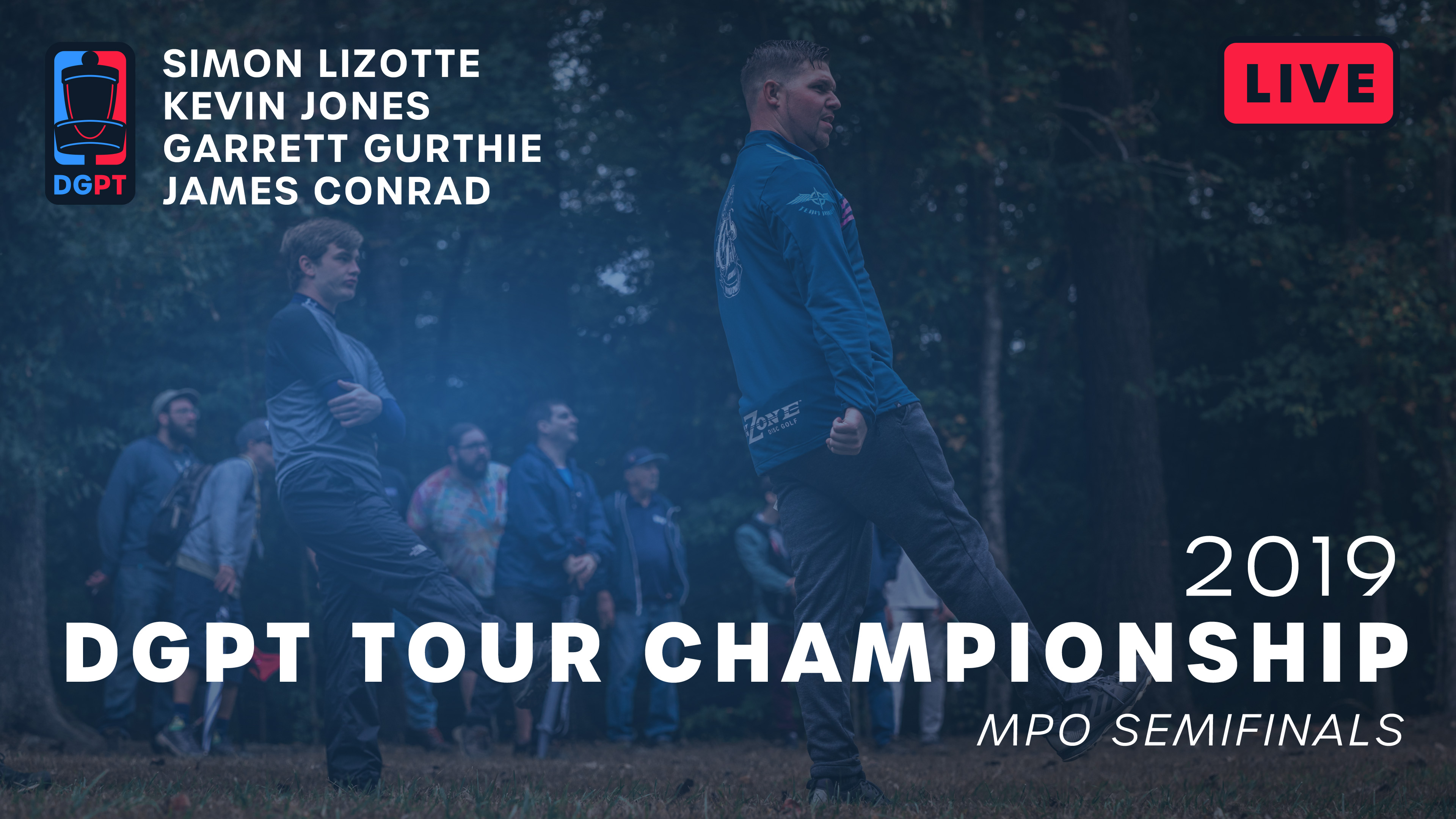 2019 DGPT Tour Championship Live Replay - MPO Semifinals - 2019